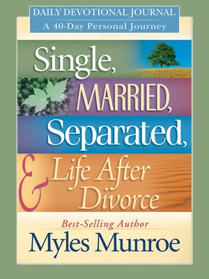 cover image of Single, Married, Separated and Life after Divorce Daily Study